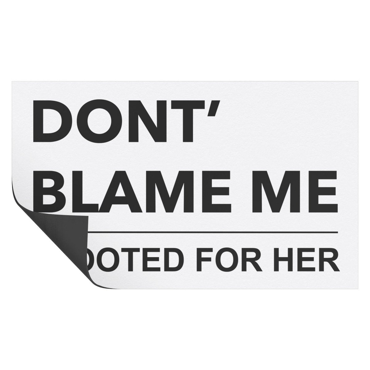 I Rooted For Her - Car & Refrigerator Magnet - PrideBooth