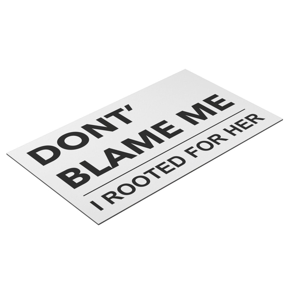 I Rooted For Her - Car & Refrigerator Magnet - PrideBooth