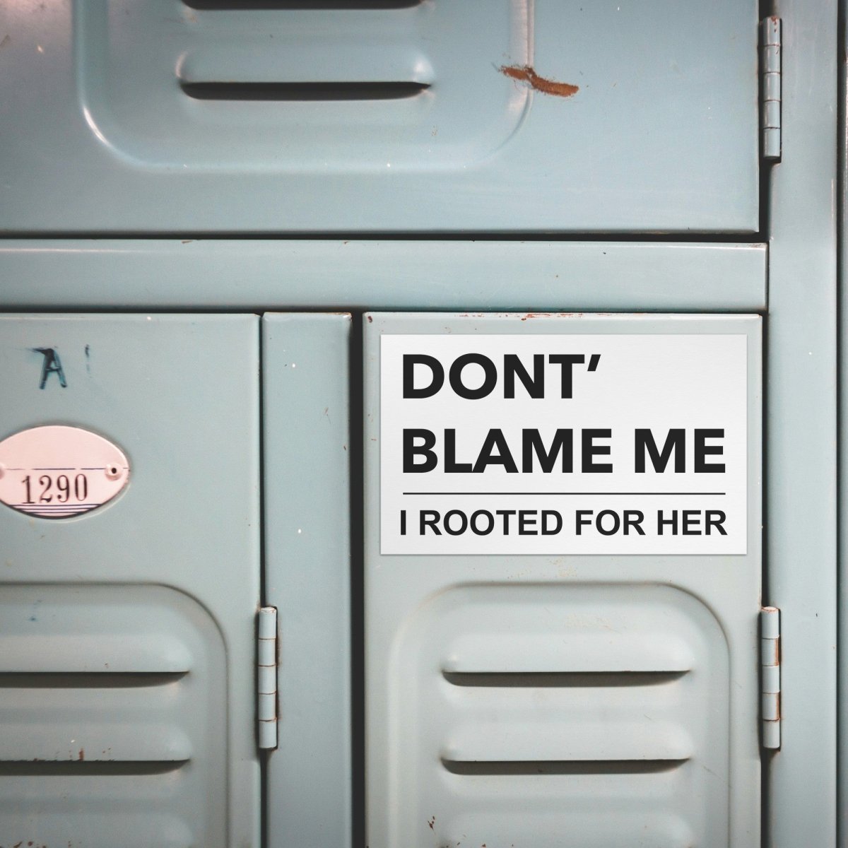 I Rooted For Her - Car & Refrigerator Magnet - PrideBooth