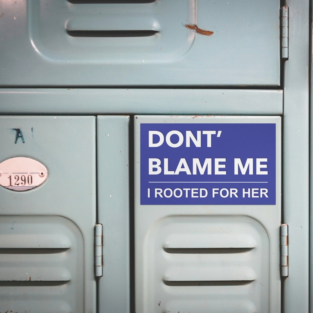 I Rooted For Her - Magnet - PrideBooth