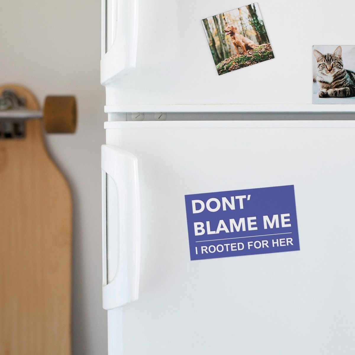 I Rooted For Her - Magnet - PrideBooth
