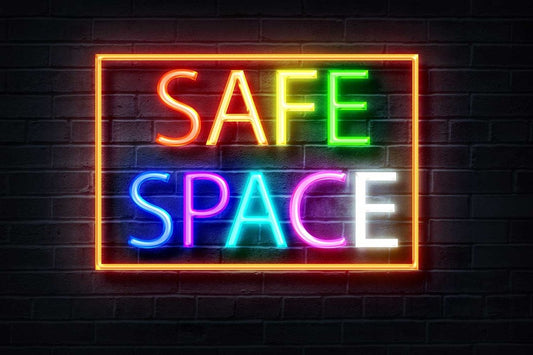 Safe Space Neon Sign - PrideBooth