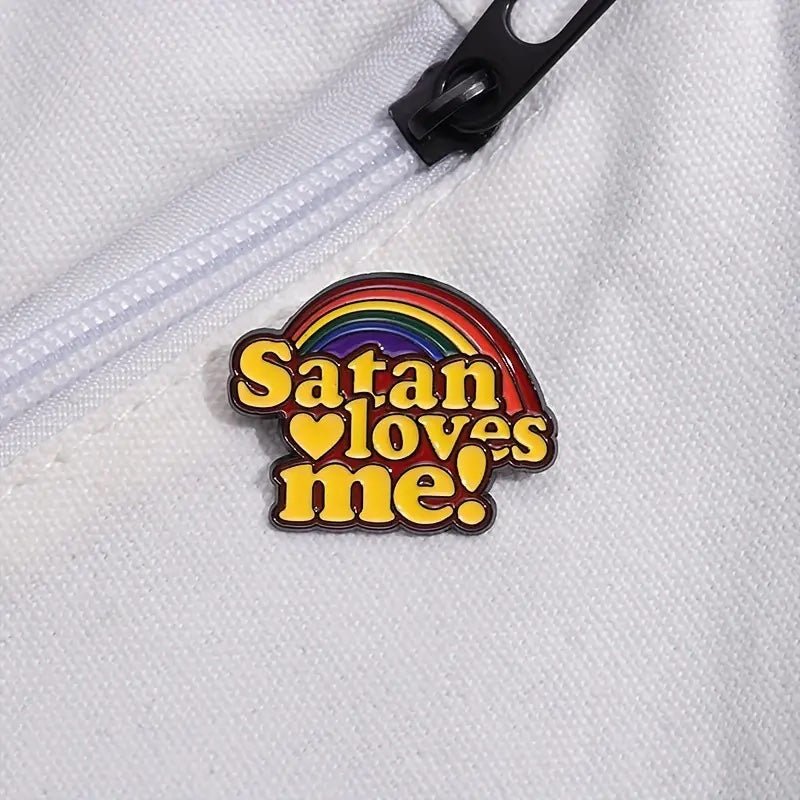 Satan Loves Me Rainbow Enamel Pin - PrideBooth