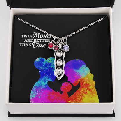 Two Moms Are Better Than One Necklace for Gay Moms - PrideBooth