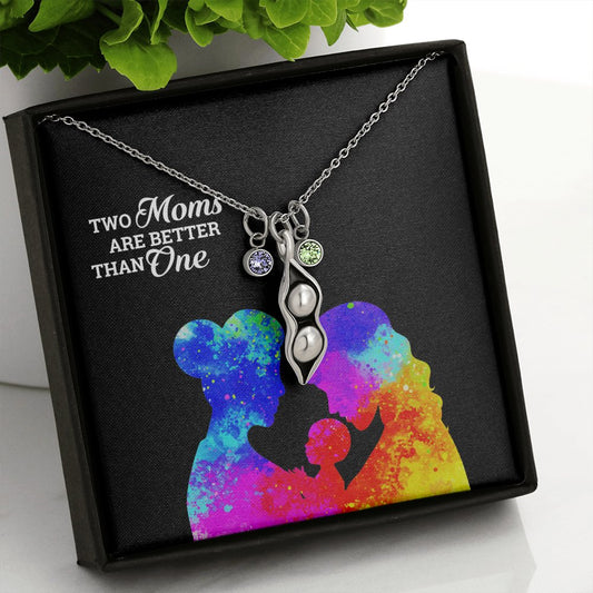 Two Moms Are Better Than One Necklace for Gay Moms - PrideBooth