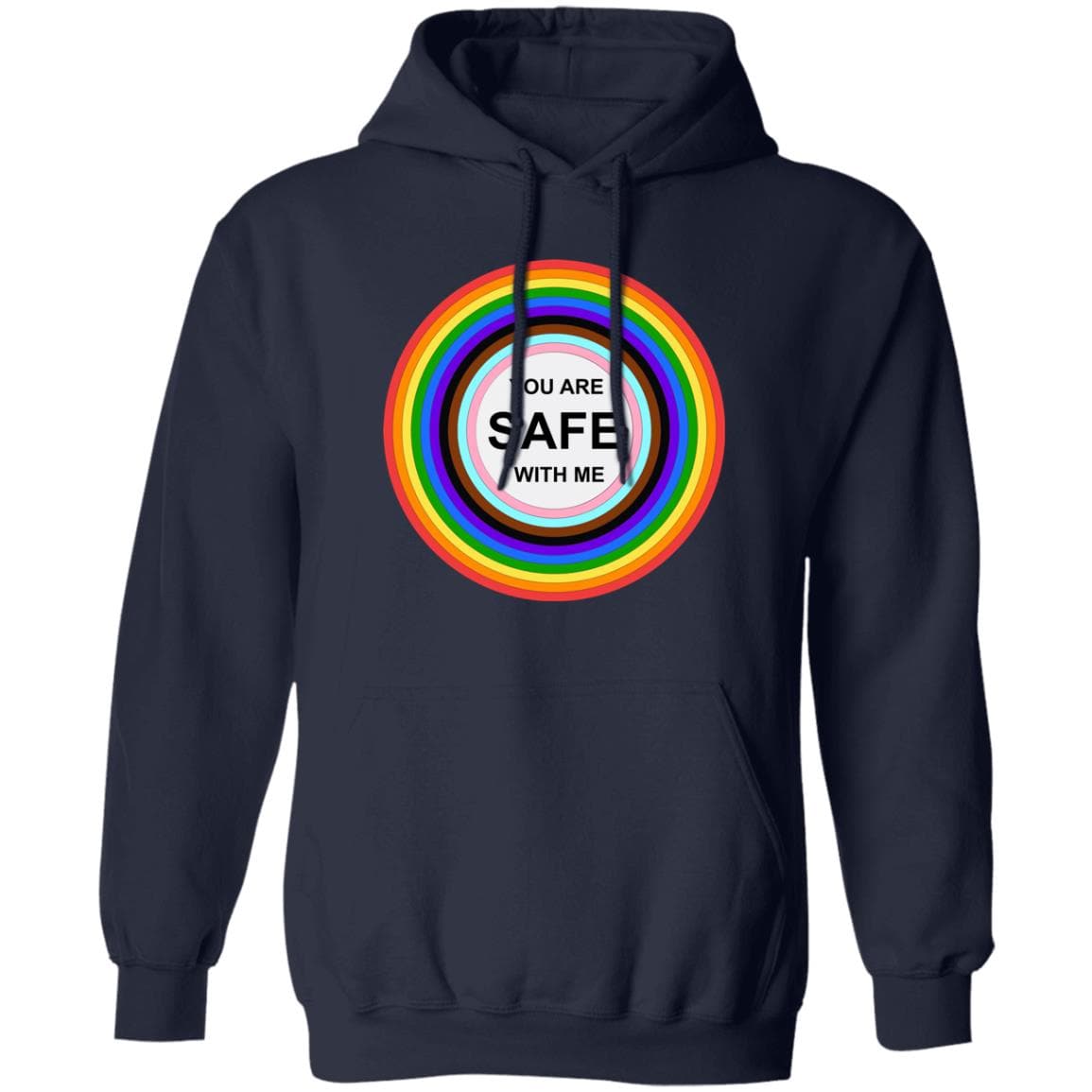 You are safe with me - T shirt & Hoodie - PrideBooth