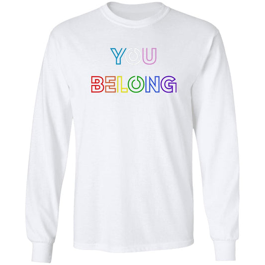 You Belong T Shirt & Hoodie - PrideBooth