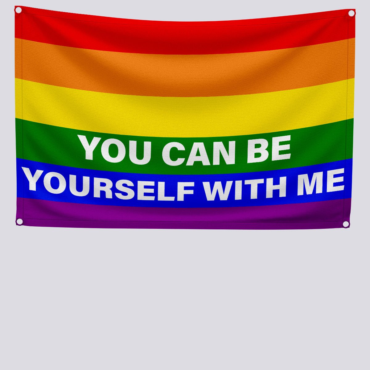 You Can Be Yourself With Me Flag - PrideBooth
