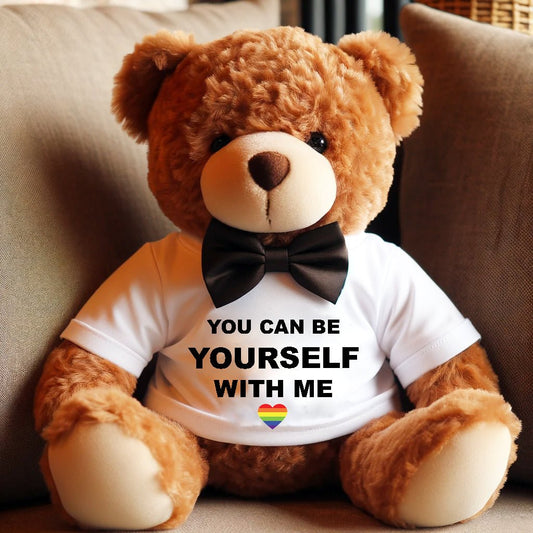 You can be yourself with me - Plush Teddy Bear - PrideBooth