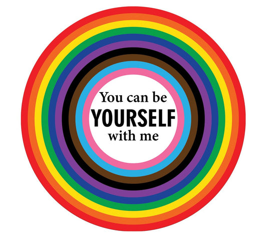 You can be yourself with me - Pride pin - PrideBooth