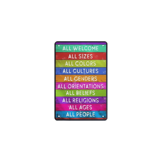 All Welcome Liberal Metal Tin Sign 8"x12" - PrideBooth