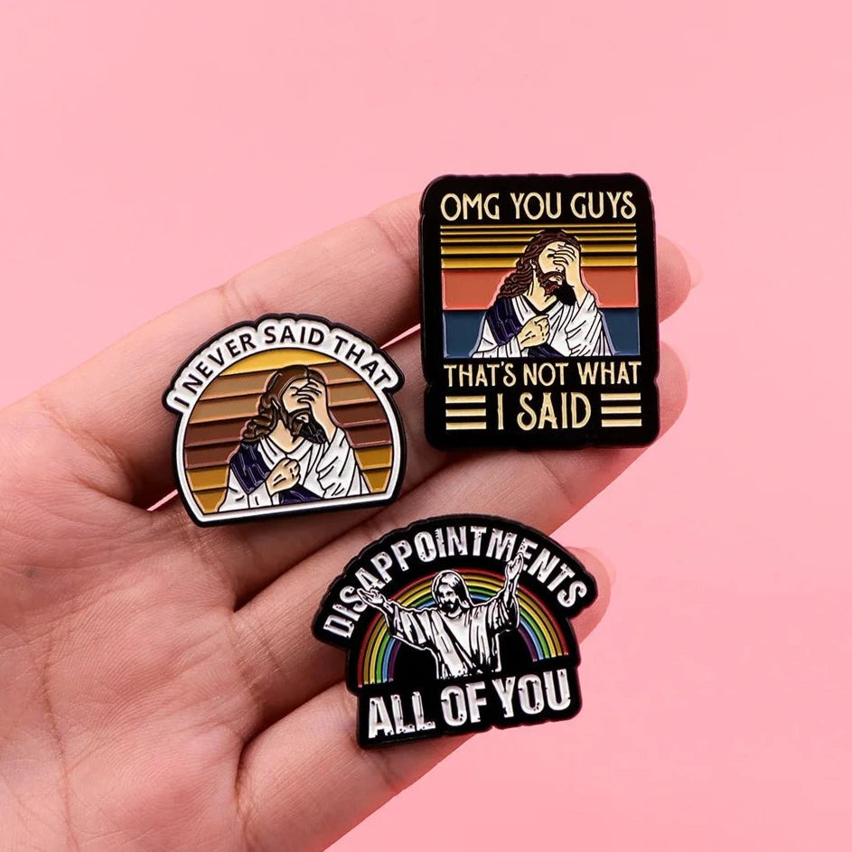 Never Said That Funny Enamel Pin - PrideBooth