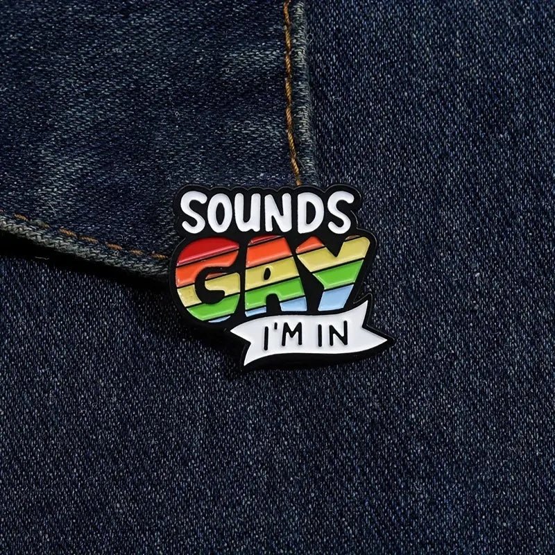 Sounds Gay Enamel Pins - PrideBooth