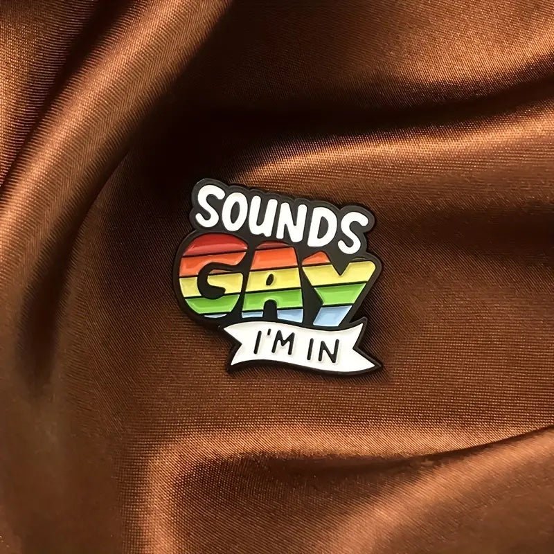 Sounds Gay Enamel Pins - PrideBooth