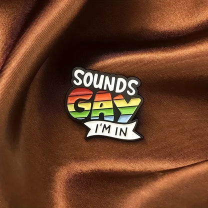 Sounds Gay Enamel Pins - PrideBooth