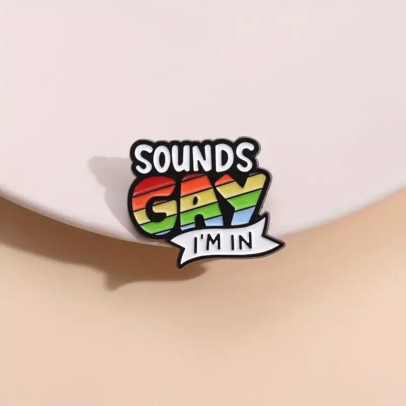 Sounds Gay Enamel Pins - PrideBooth