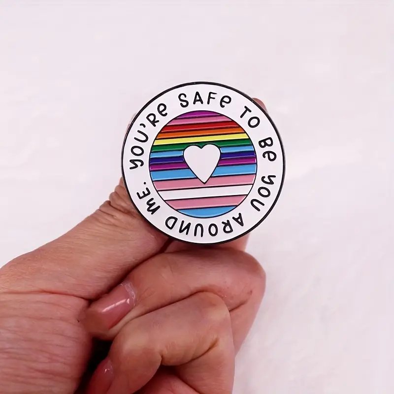 You're SAFE to be you AROUND me Pride Enamel Pin - PrideBooth